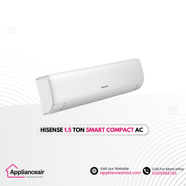 Hisense 1.5 Ton Smart Compact AC